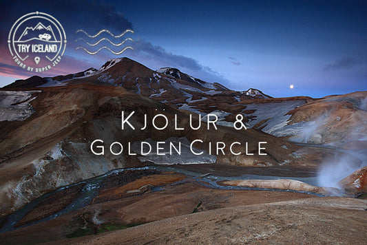 Explore the Kjölur Highland: An Adventure Tour with a Golden Circle Journey